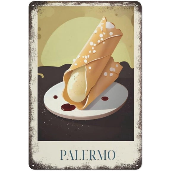 Italian Food Art Poster Cannoli from Palermo Poster with Hanger Metal Tin Sign Plaque Poster Vintage Wall Room Gift Aluminium Creative Novelty Unique Funny Art Decoration Tin Waterproof 8x12 inches