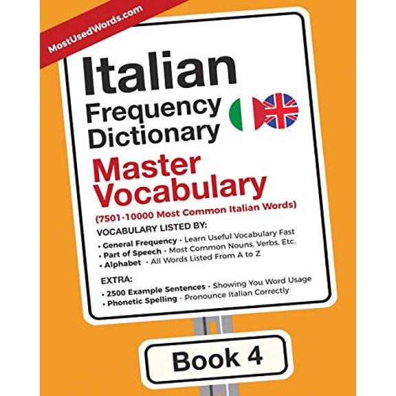 Pre-Owned Italian Frequency Dictionary - Master Vocabulary: 7501-10000 Most Common Italian Words: Volume 4 Paperback