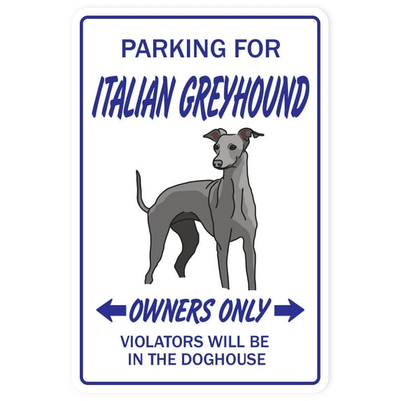 Italian Greyhound novelty sticker | Indoor/Outdoor | Funny Home Décor for Garages, Living Rooms, Bedroom, Offices | SignMission Dog Pet Parking Gift Racing Race Running Vet Wall Plaque