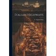 thumbnail image 1 of Italian Highways (Paperback), 1 of 1