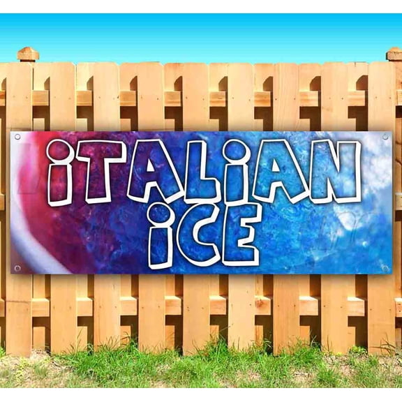 Italian Ice 13 oz Vinyl Banner With Metal Grommets