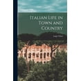 thumbnail image 1 of Italian Life in Town and Country, 1 of 1
