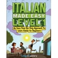 thumbnail image 1 of Italian Made Easy Level 1: An Easy Step-By-Step Approach to Learn Italian for Beginners (Textbook + Workbook Included), (Paperback), 1 of 1