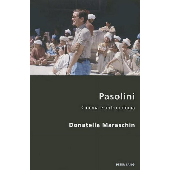 Italian Modernities: Pasolini: Cinema e antropologia (Paperback)