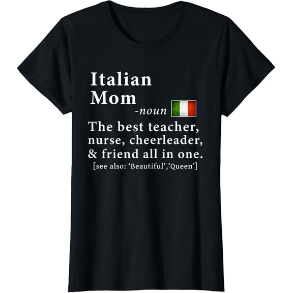 Italian Mom Definition Tee Italy Flag Mothers Day Tee T-Shirt