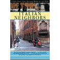 thumbnail image 1 of Pre-Owned Italian Neighbors (Paperback) 0802140343 9780802140340, 1 of 1