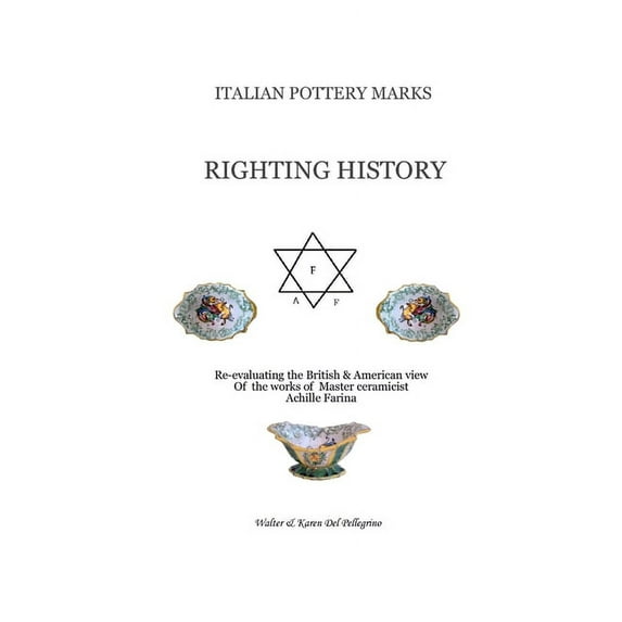 Italian Pottery Marks: Righting History (Paperback)