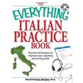 thumbnail image 1 of Pre-Owned The Everything Italian Practice Book with CD: Practical techniques to improve your speaking and writing skills (Paperback) 1598693824 9781598693829, 1 of 1