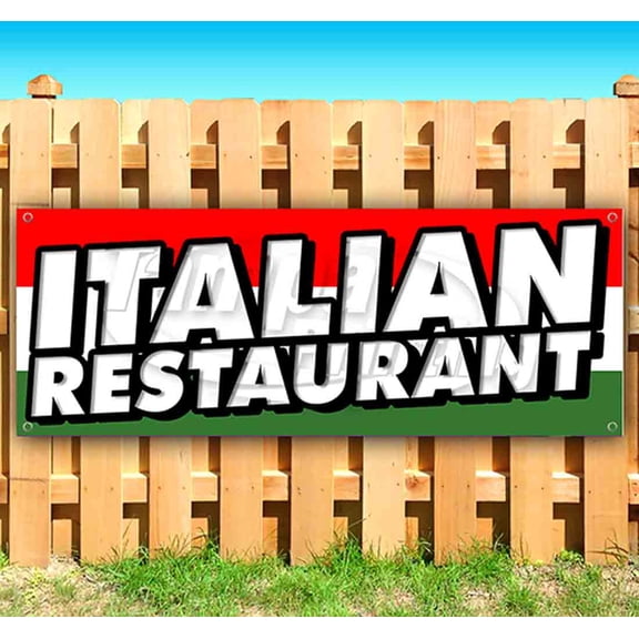 Italian Restaurant 13 oz Vinyl Banner With Metal Grommets