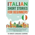 thumbnail image 1 of Italian Short Stories for Beginners : Improve Your Reading and Listening Skills, Expand Your Vocabulary and Learn Italian Language With 35 Short Stories (Paperback), 1 of 1
