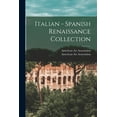 thumbnail image 1 of Italian - Spanish Renaissance Collection, (Paperback), 1 of 1