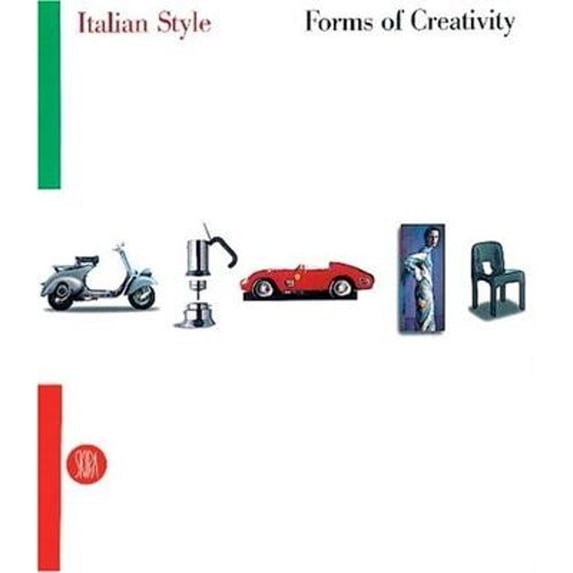 Pre-Owned Italian Style: Forms of Creativity (Hardcover 9788881185221) by Omar Calabrese