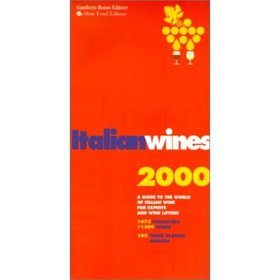 Pre-Owned Italian Wines 2000: A Guide to the World of Italian Wine for Experts and Wine Lovers Paperback