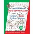 thumbnail image 1 of Italian Word Search Puzzles, for Holidays, for Business, for Fun: Language Learning Activity Book for English Speakers (Paperback), 1 of 1
