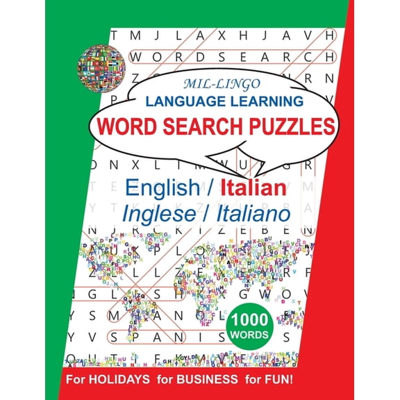 Italian Word Search Puzzles, for Holidays, for Business, for Fun: Language Learning Activity Book for English Speakers (Paperback)