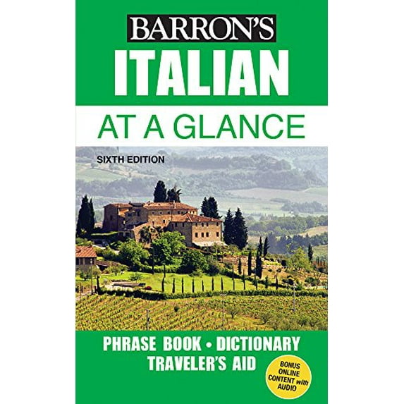Pre-Owned Italian at a Glance: Foreign Language Phrasebook & Dictionary (Paperback) 1438010478 9781438010472