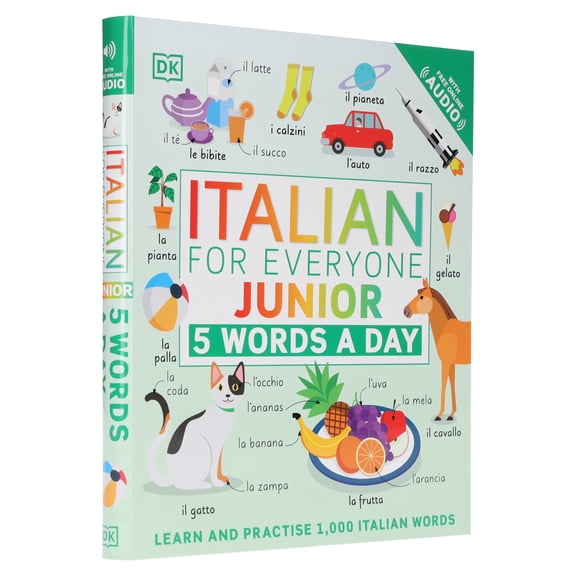 Italian for Everyone Junior 5 Words a Day: Learn and Practise 1,000 Italian Words