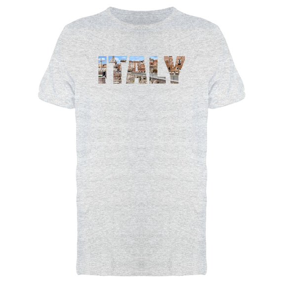 Italy Cool Travel Lovers Quote T-Shirt Men -Image by Shutterstock, Male Medium
