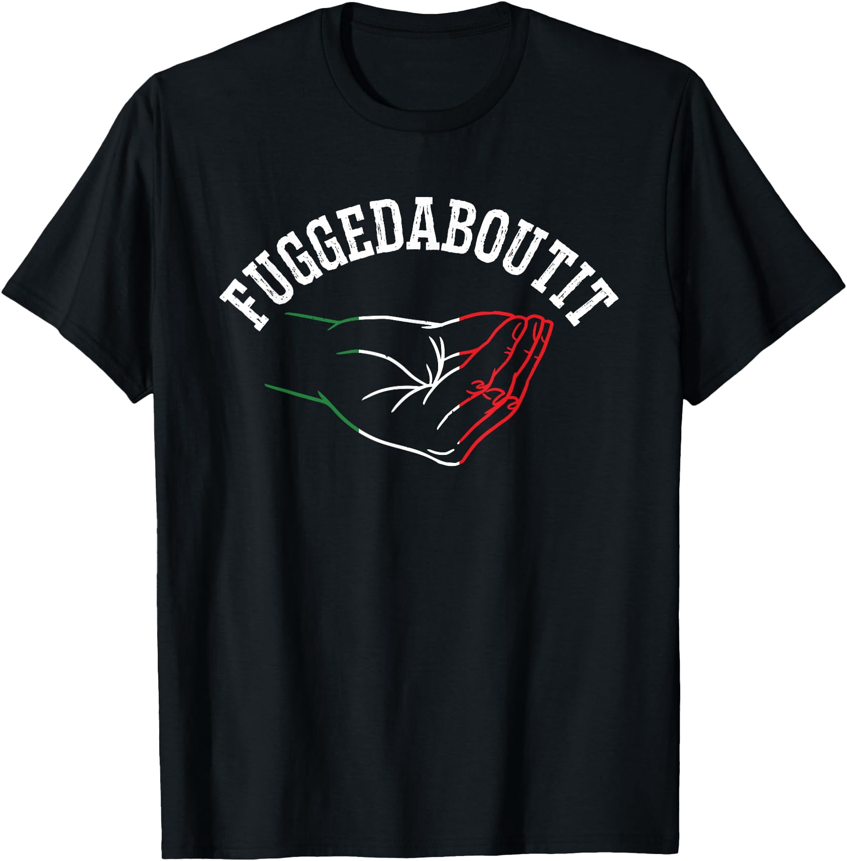 Italy Geek Fuggedaboutit Quote Italia T-Shirt - Walmart.com