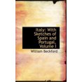 thumbnail image 1 of Italy: With Sketches of Spain and Portugal, Volume I Hardcover, 1 of 1
