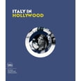 thumbnail image 1 of Italy in Hollywood, (Paperback), 1 of 1