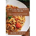 thumbnail image 1 of Italyan Mutfagina Yolculuk: Baslangi?lar I?in Italyan Yemek Kitabi, 1 of 1