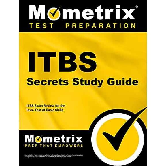 Pre-Owned Itbs Secrets Study Guide: Itbs Exam Review for the Iowa Test of Basic Skills (Paperback) 1609719816 9781609719814