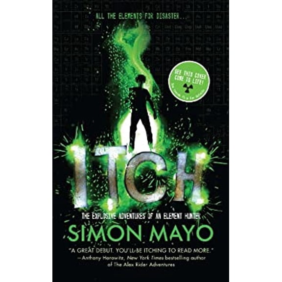Pre-Owned Itch: The Explosive Adventures of an Element Hunter (Paperback) 1454914270 9781454914273