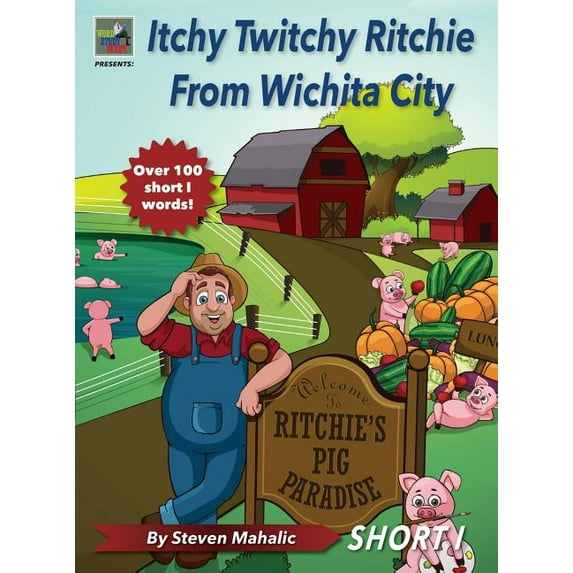 Itchy Twitchy Ritchie From Wichita City, (Hardcover)