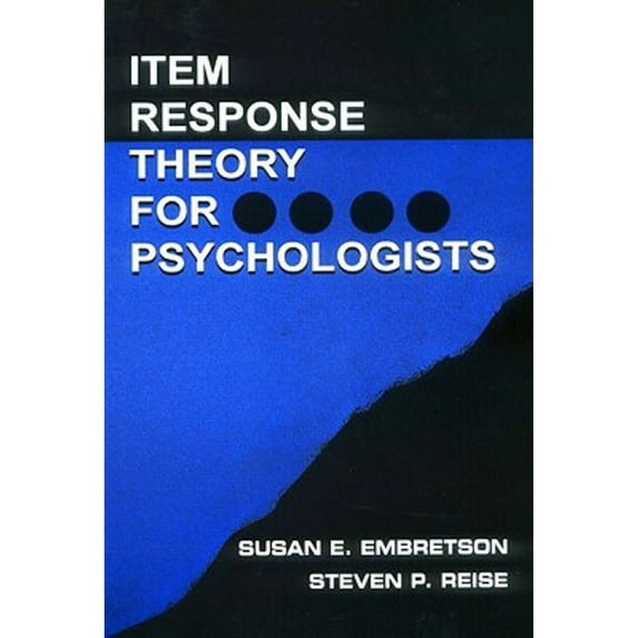 Pre-Owned Item Response Theory (Paperback 9780805828191) by Susan E Embretson, Steven P Reise