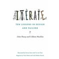 thumbnail image 1 of Iterate: Ten Lessons in Design and Failure, (Paperback), 1 of 1
