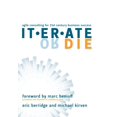 thumbnail image 1 of Iterate or Die : Agile Consulting for 21st Century Business Success, 1 of 1