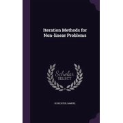 Iteration Methods for Non-linear Problems (Hardcover)
