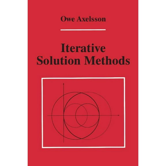 Iterative Solution Methods, (Paperback)