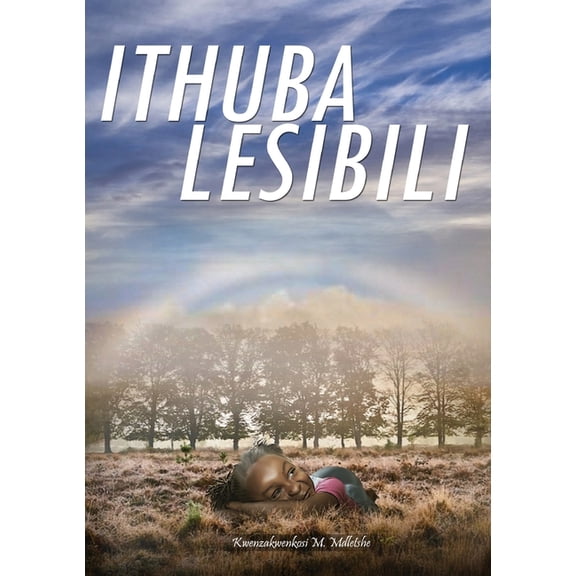 Ithuba Lesisili, (Paperback)