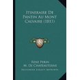thumbnail image 1 of Itineraire de Pantin Au Mont Calvaire (1811) Paperback, 1 of 1