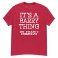thumbnail image 1 of Its A BARRY Thing You Wouldnt Understand Funny T Shirt For åFamily Reunion Party (Cardinal, S), 1 of 2