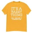 thumbnail image 1 of Its A BARRY Thing You Wouldnt Understand Funny T Shirt For åFamily Reunion Party (Gold, S), 1 of 2