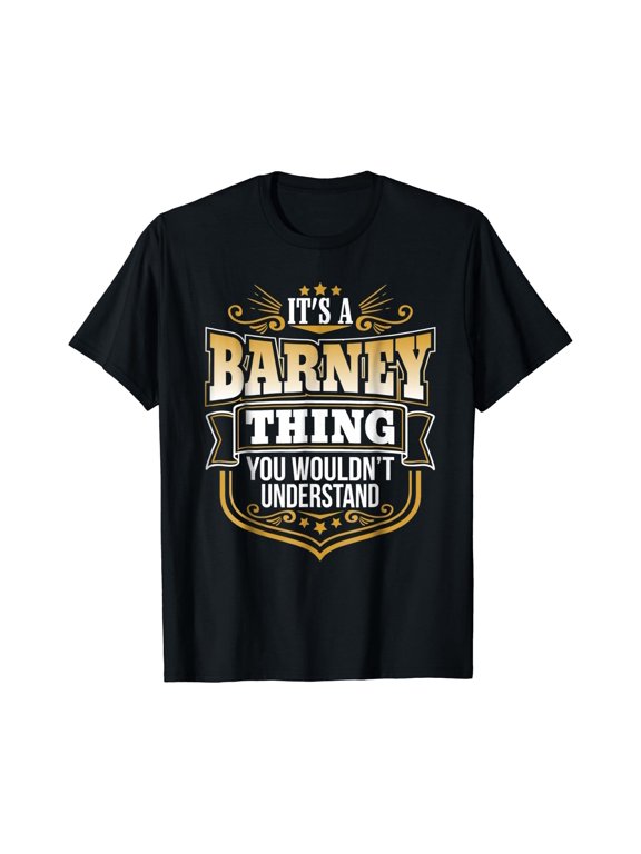 Its A Barney Thing You Wouldnt Understand Barney T-Shirt