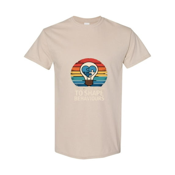 Its A Beautiful Day To Shape Behaviors An Autism Teacher Gift Unisex T-Shirt, up to size 5XL