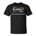 thumbnail image 1 of Its A Blakely Thing You Wouldnt Understand Shirt Blakely Shirt For Blakely TShirt, 1 of 6