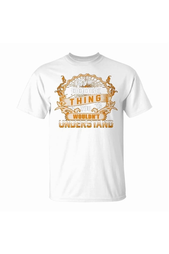 Its A Dodge Thing You Wouldnt Understand T Shirt Dodge Shirt For Dodge Unisex Jersey Crewn