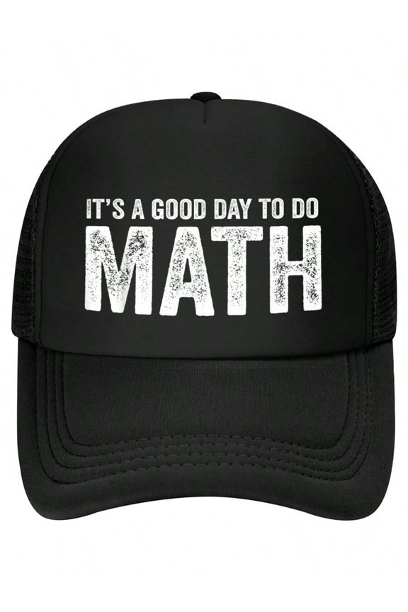 Its A Good Day To Do Math Positive Teacher Baseball Cap