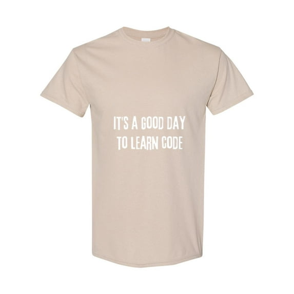 Its A Good Day To Learn Code A Computer Science Student Quote Unisex T-Shirt, up to size 5XL