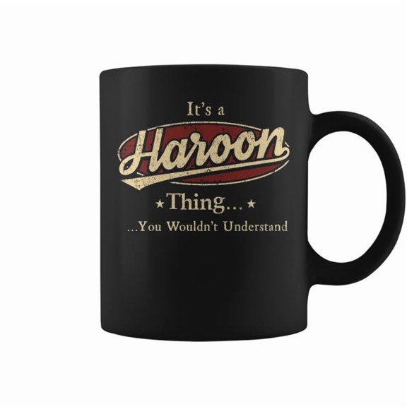 Its A Haroon Thing You Wouldnt Understand Personalized Nam