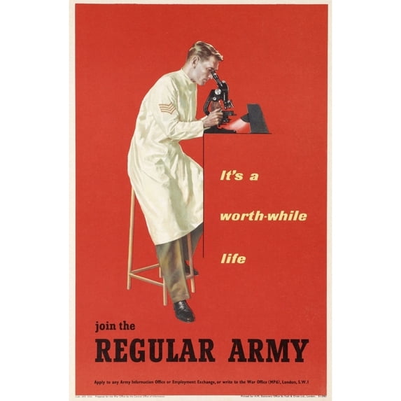 Its A Worth-While Life Join The Regular Army Print By ®The National Army Museum Mary Evans Picture Library