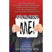 It's All About Me, (Paperback)