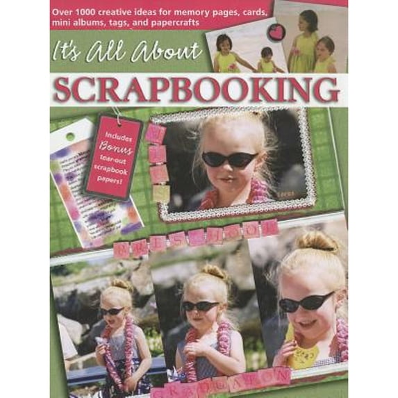 Pre-Owned It's All about Scrapbooking (Hardcover) 157486548X 9781574865486
