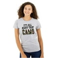 thumbnail image 1 of Its All About That Camo Hunting Womens Slim Fit Graphic Tee Brisco Brands L, 1 of 5