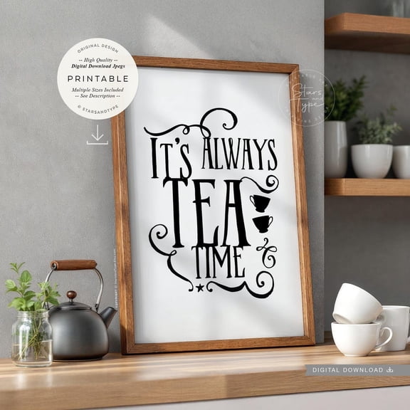 Its Always Tea Time Wonderland Quote Unframed Paper Print